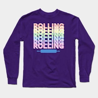 Rolling Rainbow Rolling Pin Design Long Sleeve T-Shirt